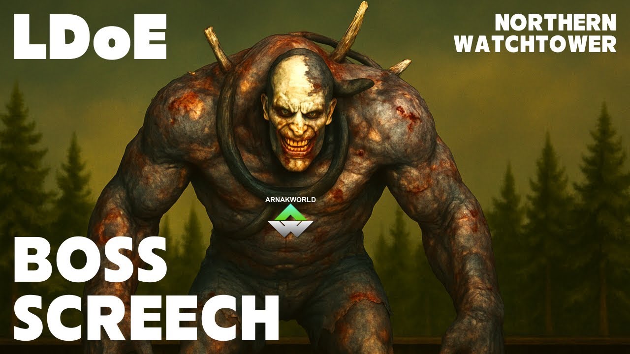 LDoE Northern Watchtower Boss Screech | Last Day on Earth: Survival