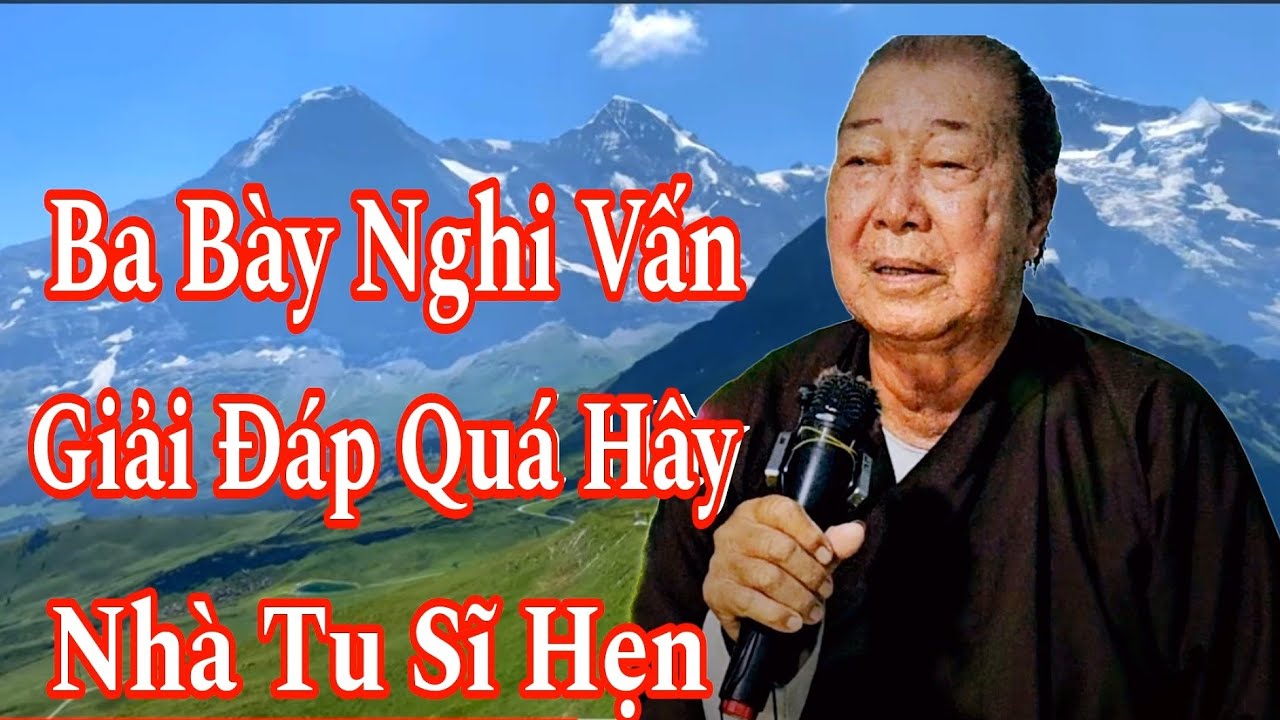 Ba Bày Giải Đáp Nghi Vấn Quá Hây:Bác 10 Loan