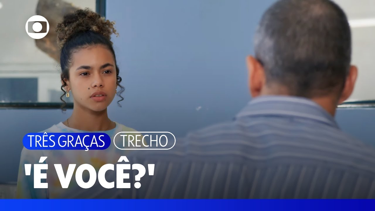 Joélly pergunta a Jorginho Ninja se ele é seu pai | Três Graças | TV Globo