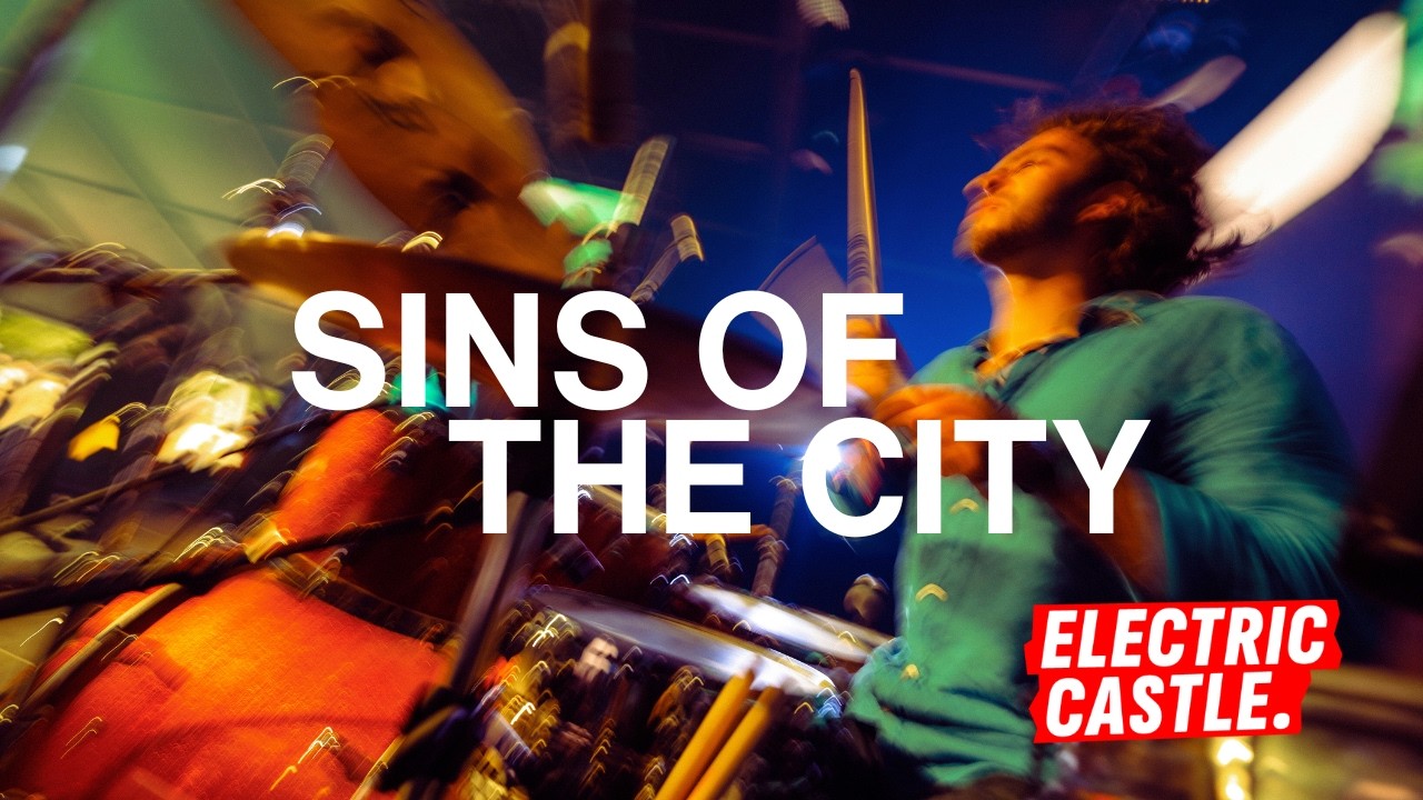 Sins Of The City (Live la Electric Castle)