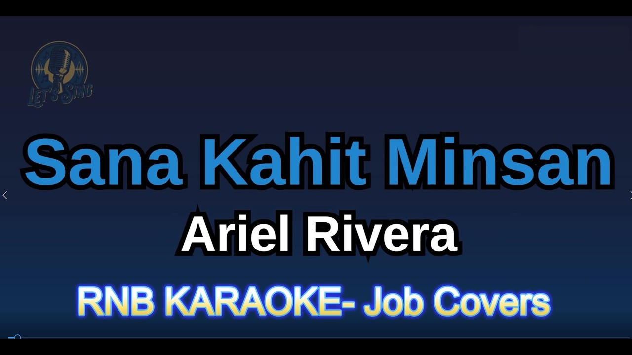 Sana kahit minsan RNB KARAOKE- Ariel Rivera-, Jobs cover