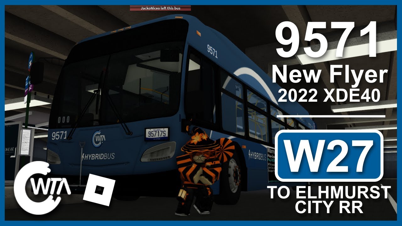 ROBLOX Driving | Woodville Transit Authority · #9571 2022 New Flyer XDE40 · W27 Elmhurst Commuter RR