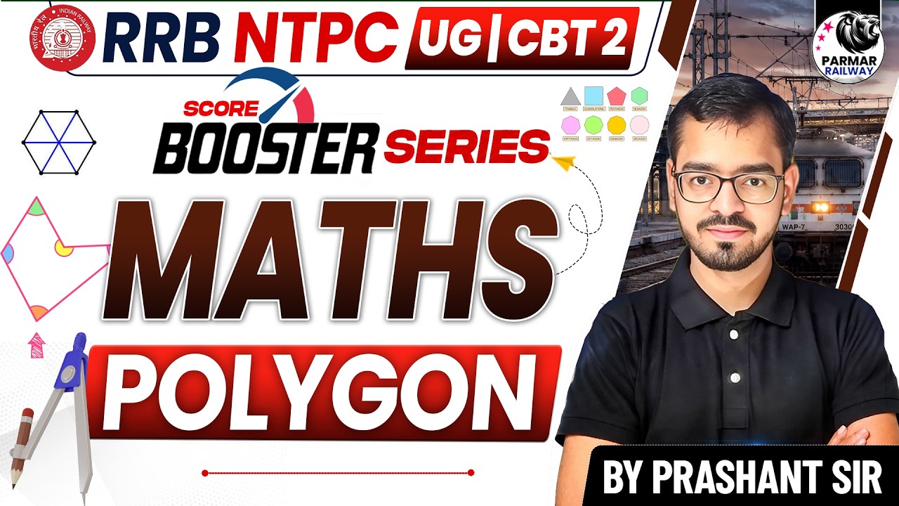 RRB NTPC UG CBT 2 | MATHS | POLYGON COMPLETE CONCEPT | PRASHANT SIR