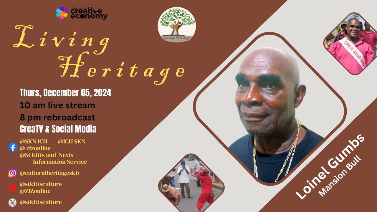 Living Heritage | Loinel Gumbs |Mansion Bull| SK Creative Economy: Cultural Heritage | Dec 05, 2024