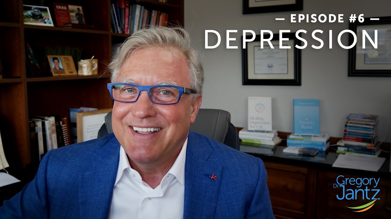 #6 &ndash; Dr. Gregory Jantz Discusses Depression, What Defines It, Symptoms, and How You Can Overcome It