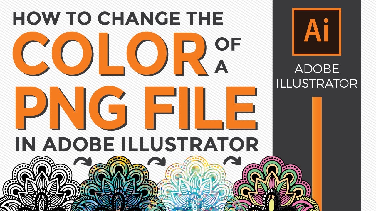 How to Change the Color of a PNG file in Adobe Illustrator