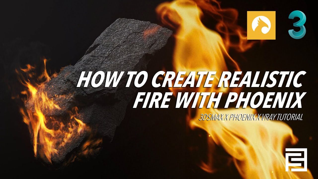 Как создать реалистичную симуляцию огня | 3dsmax x Vray x Phoenix