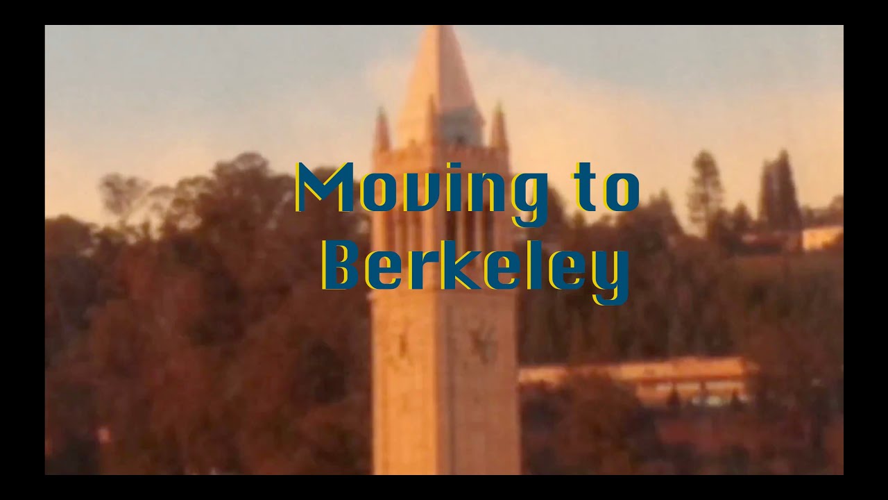 Moving To Berkeley