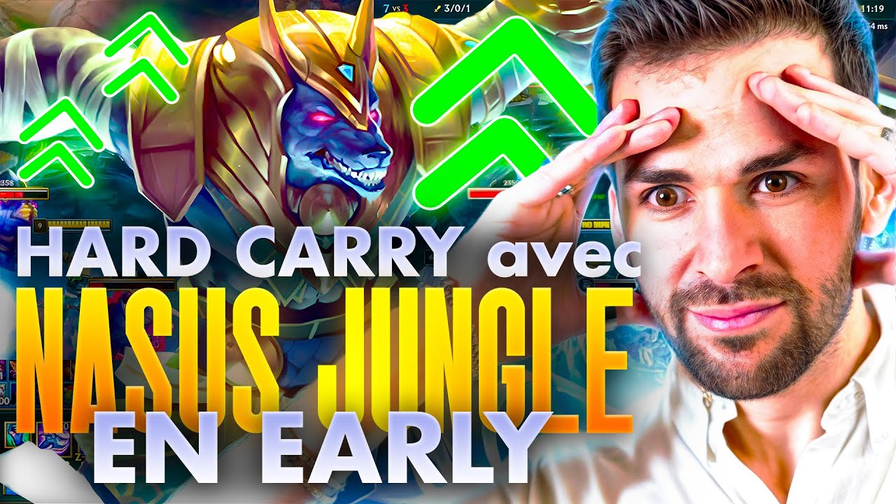🔥 COMMENT HARD CARRY EN EARLY AVEC NASUS JUNGLE !