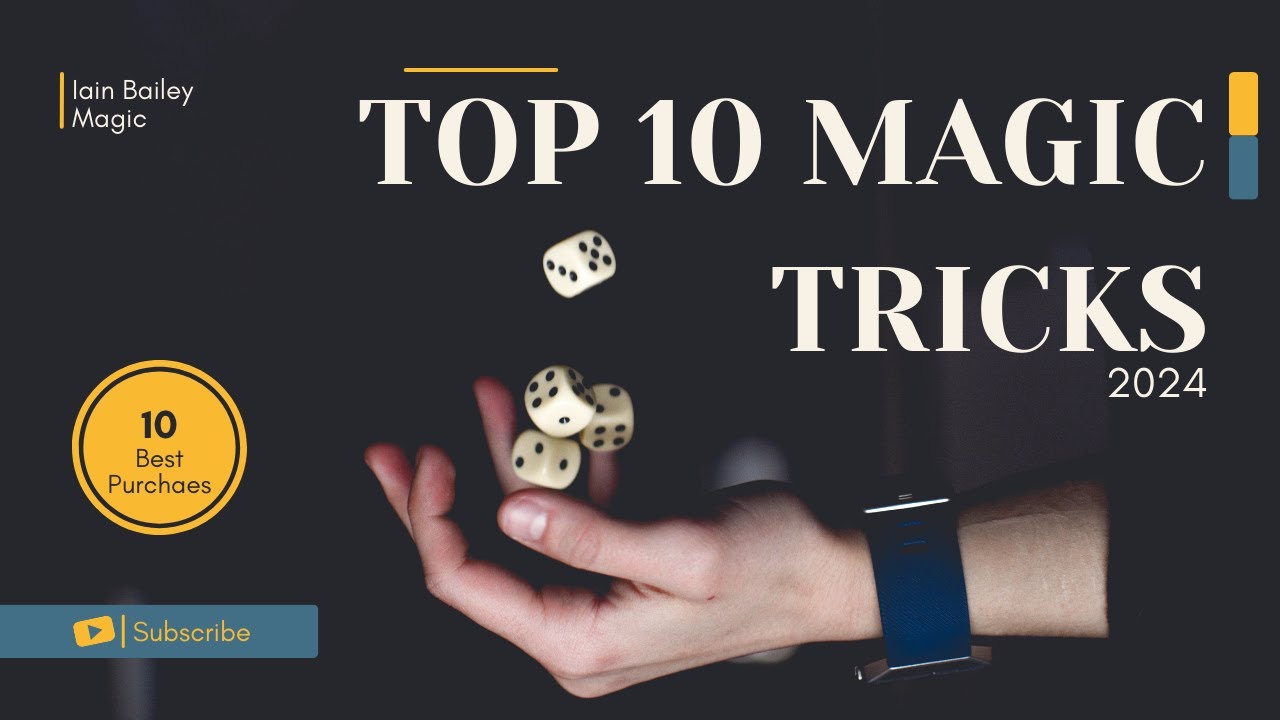 My Top 10 Magic Tricks of 2024