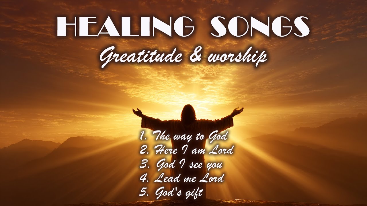 🎶5 BEST WORSHIP SONGS FOR HEALING ✨🙏 | GOSPEL PRAISE MUSIC 2025 🎵🔥