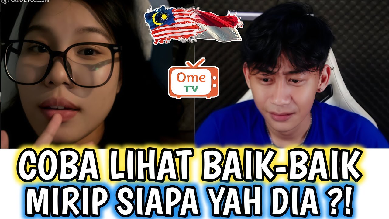 KETEMU CEWEK MALAYSIA BIKIN ILHAM DEJAVU - OME TV INTERNASIONAL