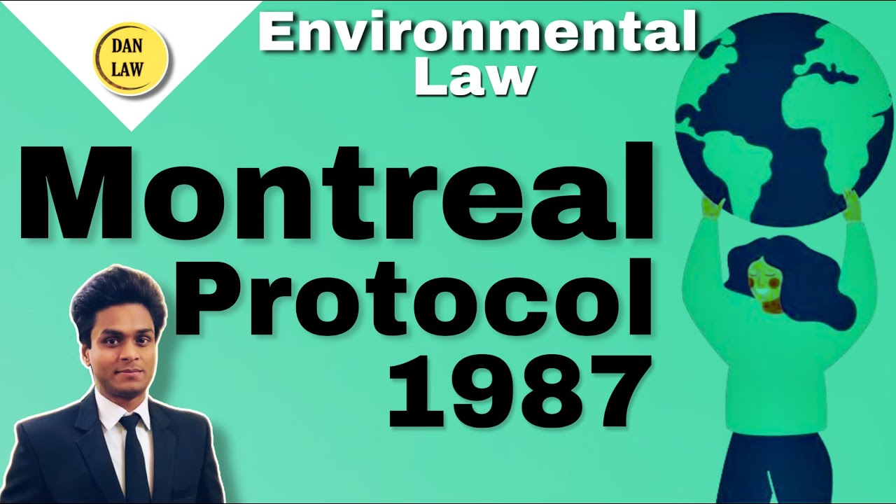 Montreal Protocol, 1987 - International events on Environmental Protection || UNEP || By DA Nandan