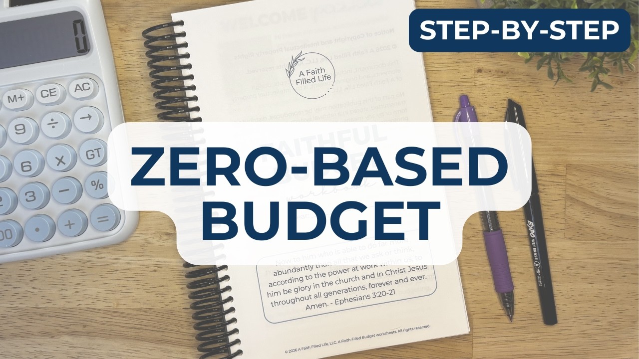 ✨ How to Set Up a Zero-Based Budget (Step-by-Step) + Faithful Budget Workbook Overview