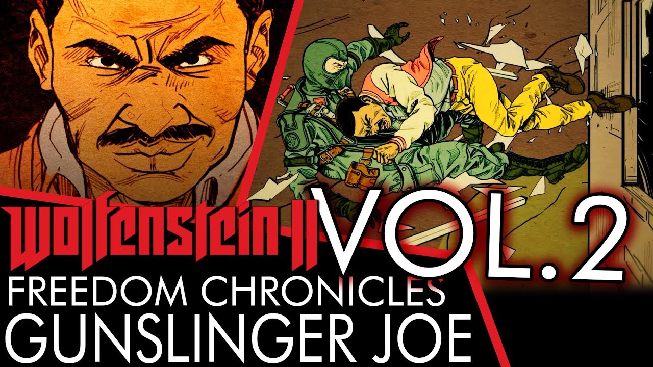 Wolfenstein 2: Gunslinger Joe Vol. 2 - Freedom Chronicles DLC