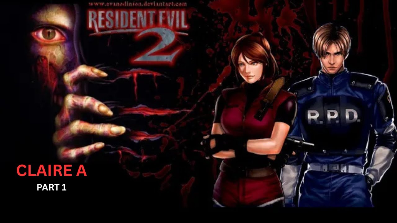 Resident Evil 2 - Claire scenario A-  part 1 [ New playtrough- No commentary]