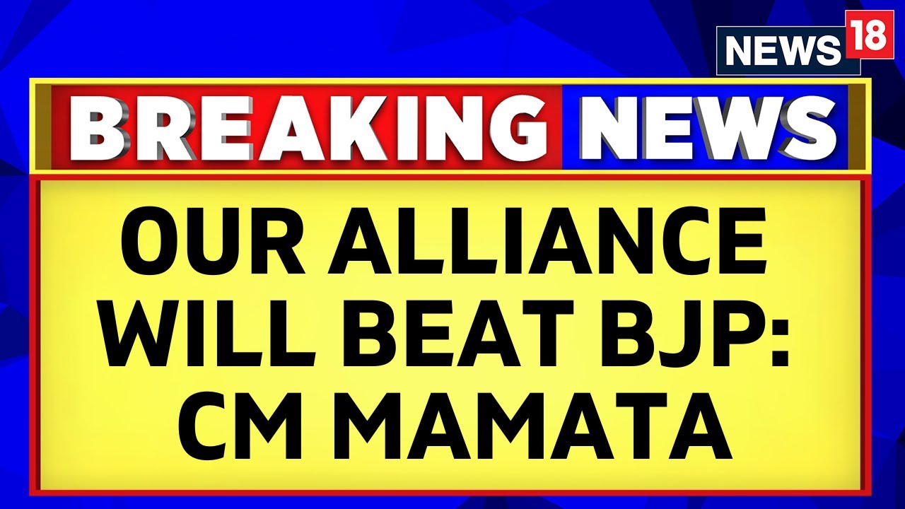 Mamata  Banerjee Bats For Opposition Unity As AAP And Congress Faceoff Over Delhi Ordinance | News18