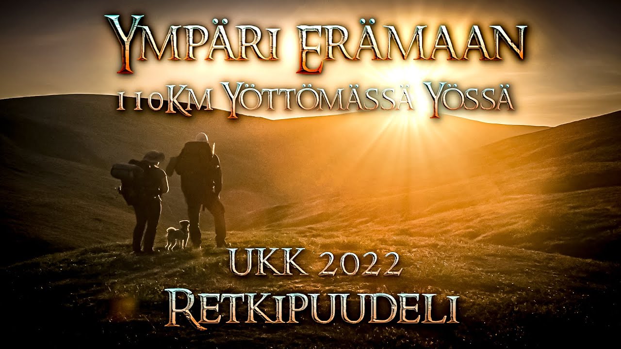 110 km Yöttömässä Yössä Ympäri Erämaan | UKK | Retkipuudeli | Lappi
