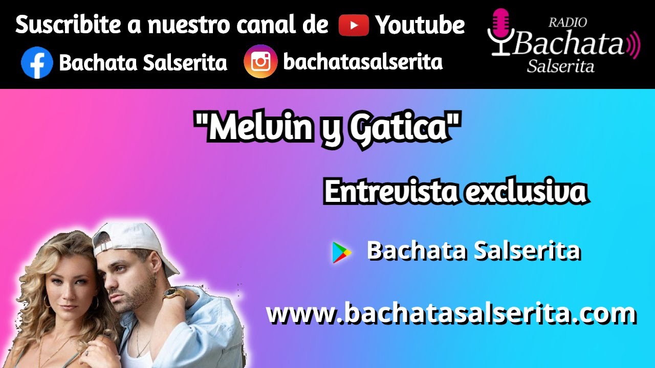 Melvin y Gatica en Bachata Salserita