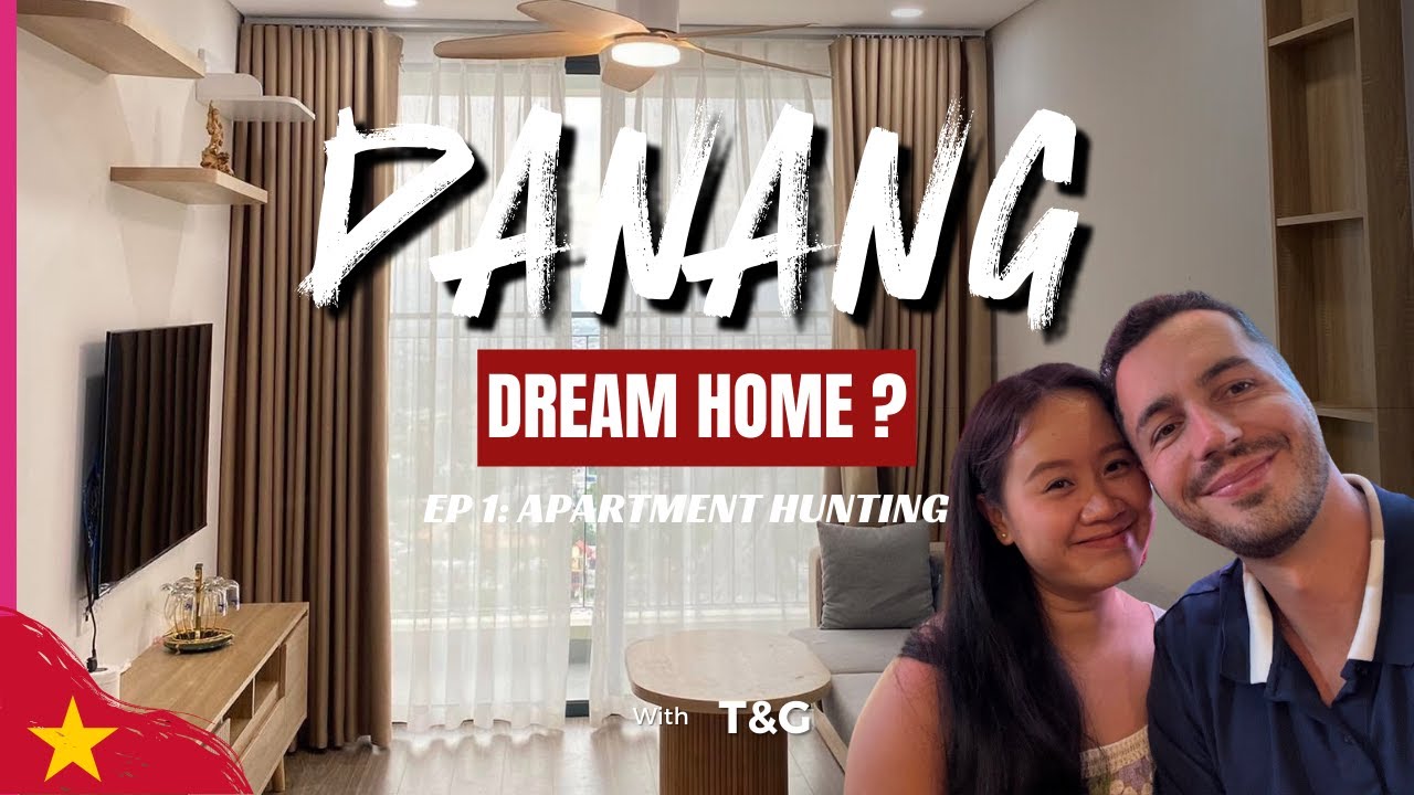🇻🇳 How we found a place to live in Danang | Finding our Dream Home [EP 1]
