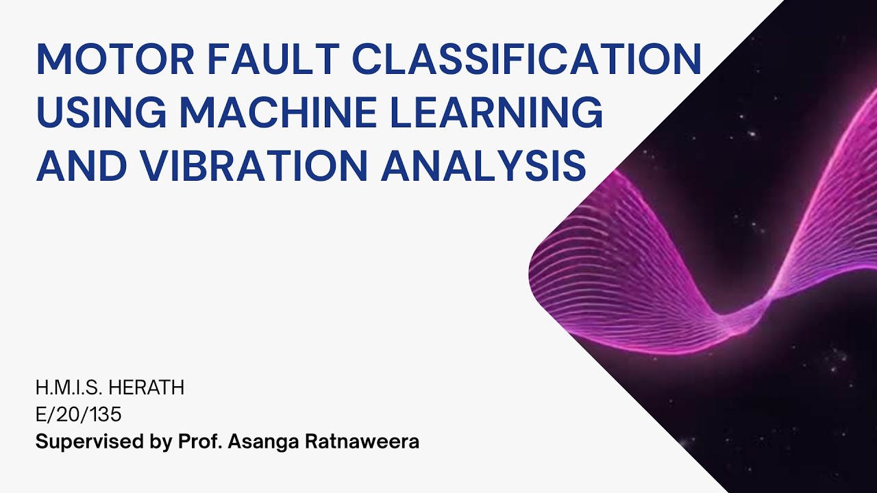 Motor Fault Classification Using Machine Learning and Vibration Analysis