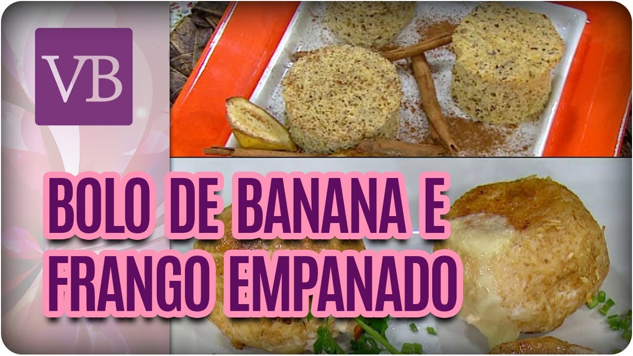 Bolo de Banana de Microondas e Frango Empanado Fit - Você Bonita (17/08/17)