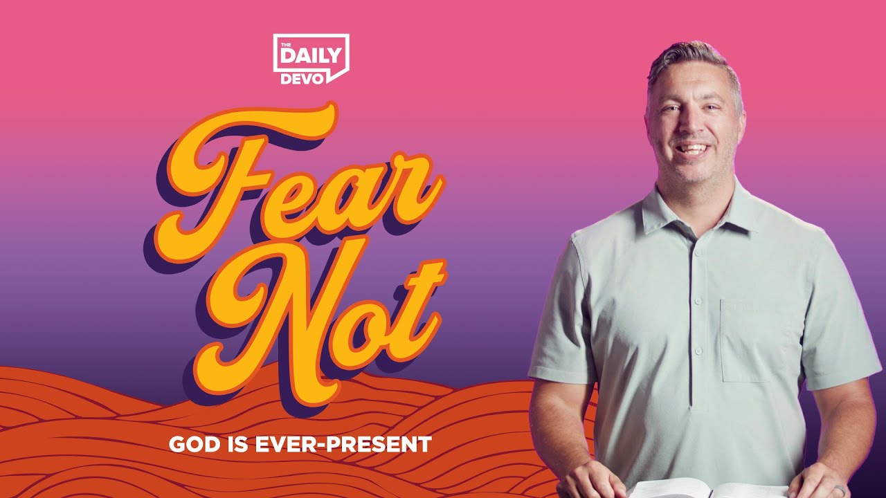 God Is with You | Daily Devo Bible Study