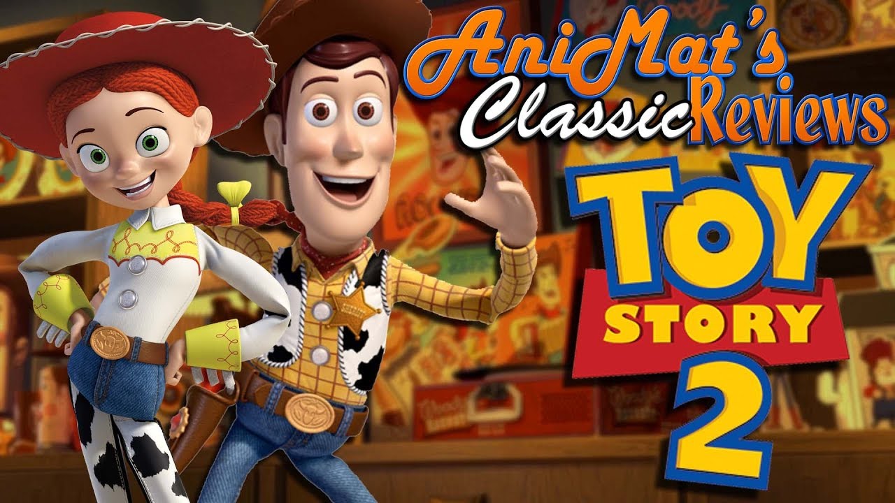 Toy Story 2 - AniMat&rsquo;s Classic Reviews