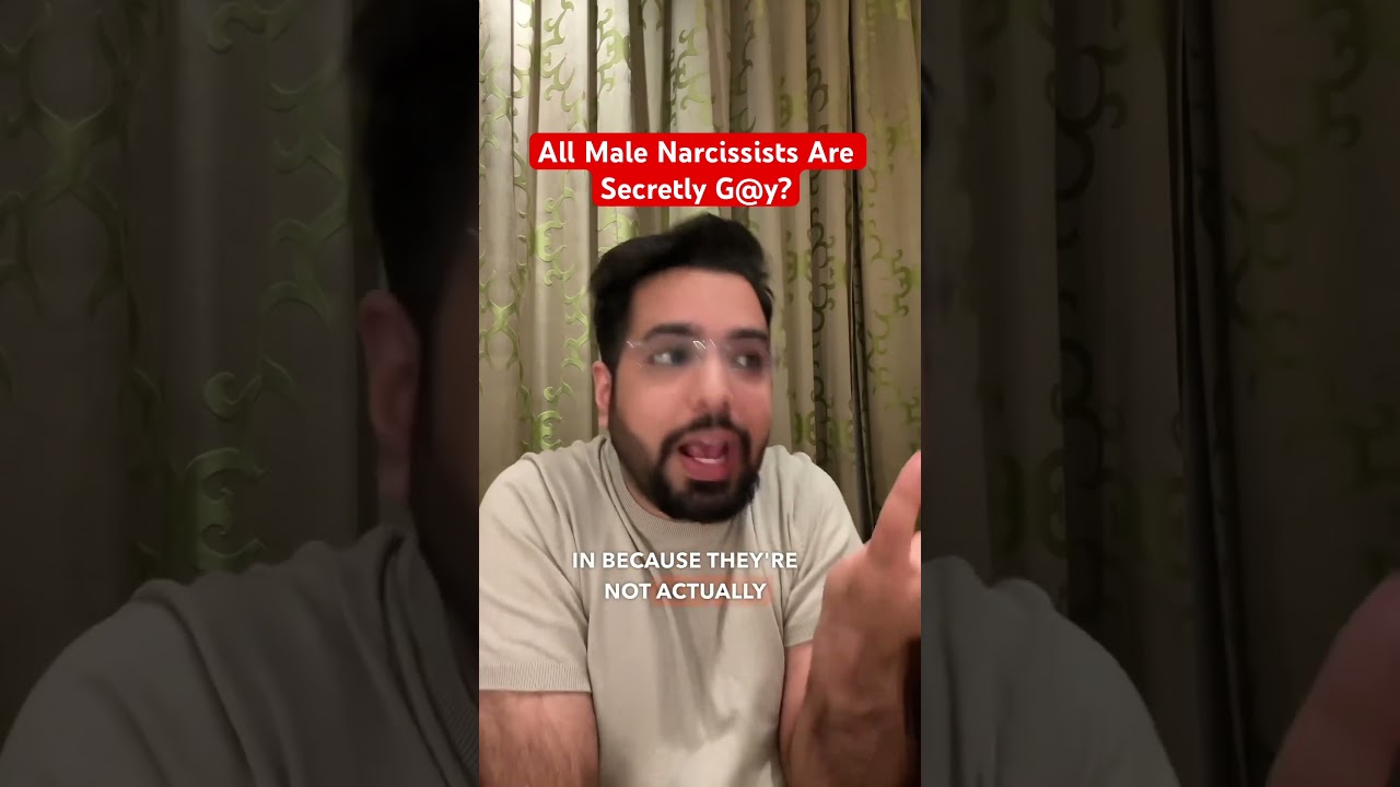 All Male Narcissists Are Secretly G@y? #narcissist