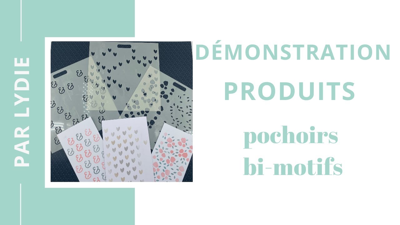 Lydie - Présentation pochoirs bi-motifs