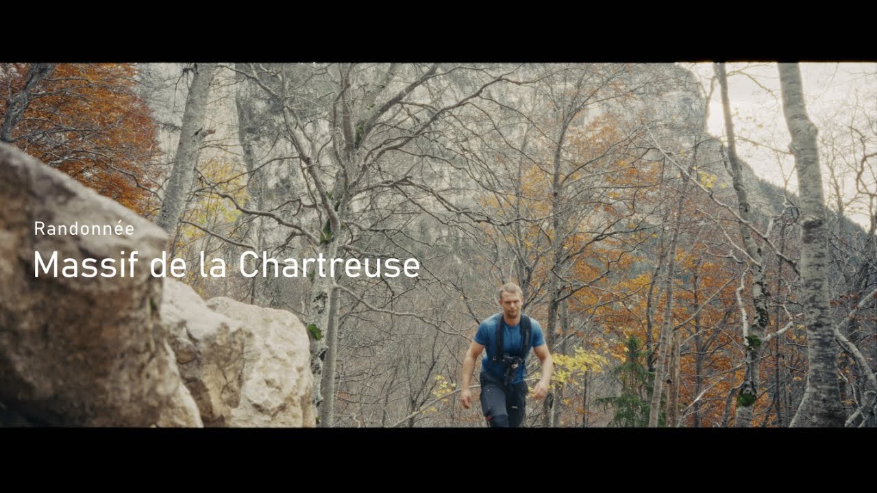Une sortie en montagne - Massif de la Chartreuse / Sony Fx3