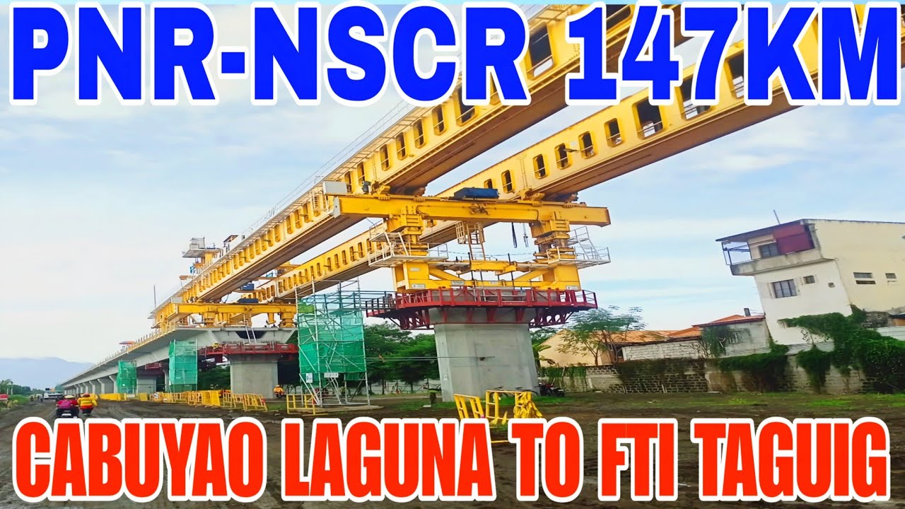 Pnr-Nscr Latest Update Cabuyao Laguna to FTL Taguig Fullblast Narin Hahabol Norte