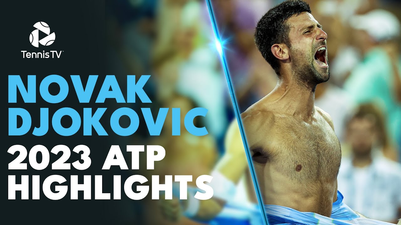 NOVAK DJOKOVIC: Record Breaking Season: 2023 ATP Highlight Reel