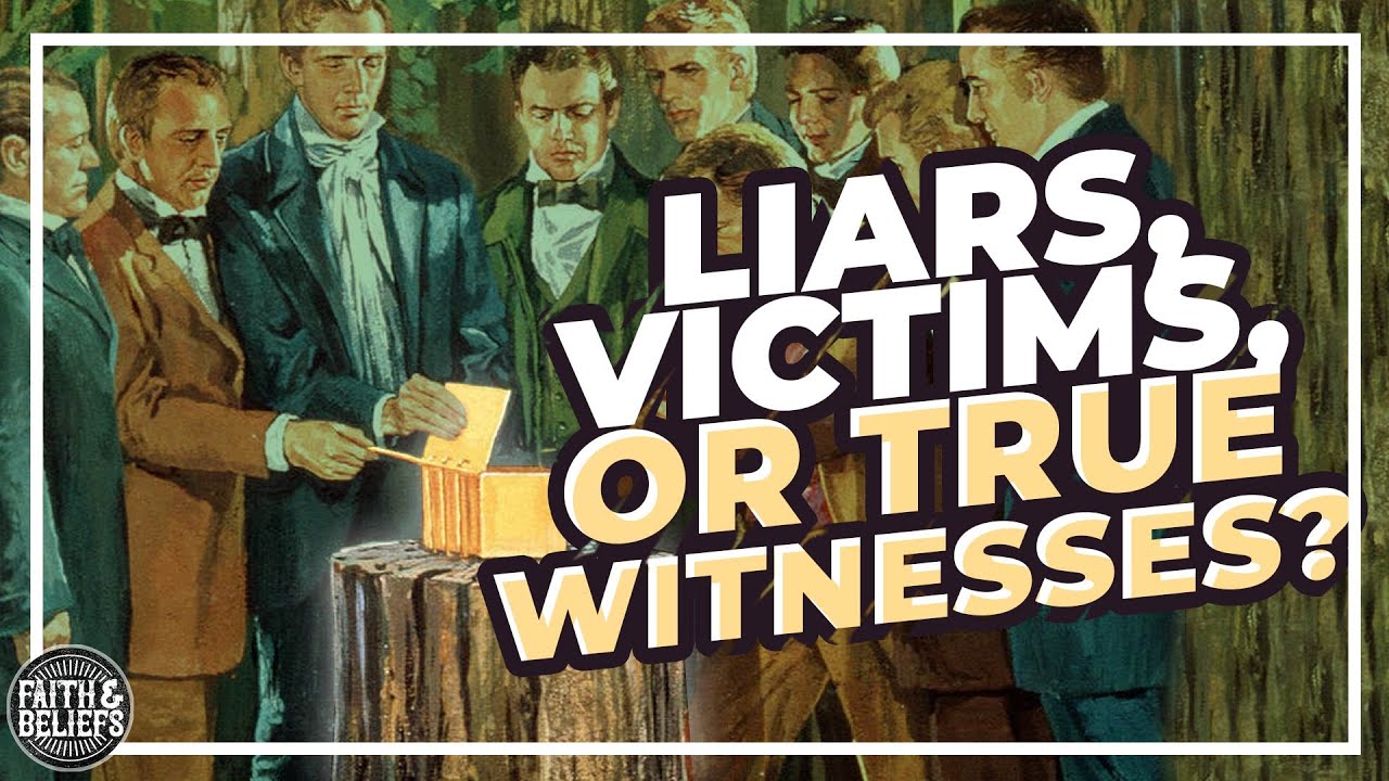 Were the Book of Mormon witnesses lying, tricked, or telling the truth? Ep. 101