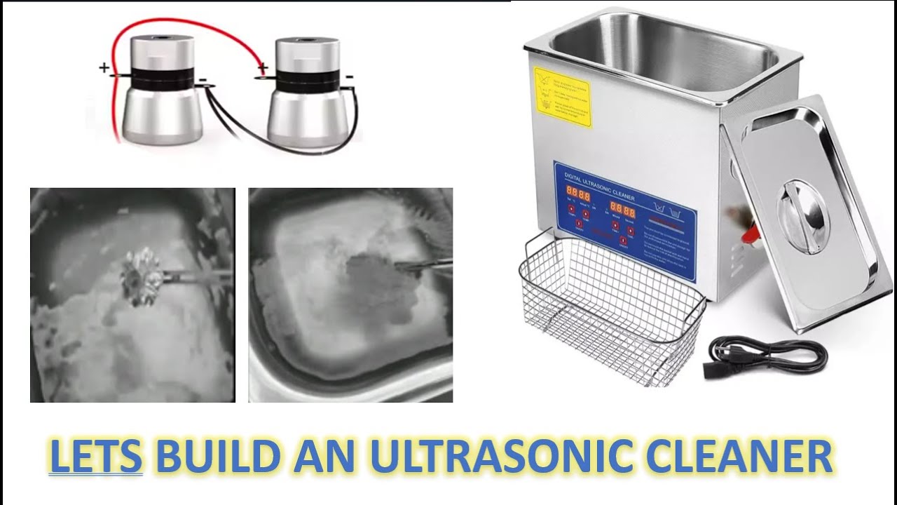 Lets build an Ultrasonic Cleaner-full video