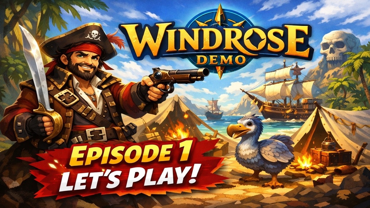 Windrose Demo! Let's Play Ep: 1