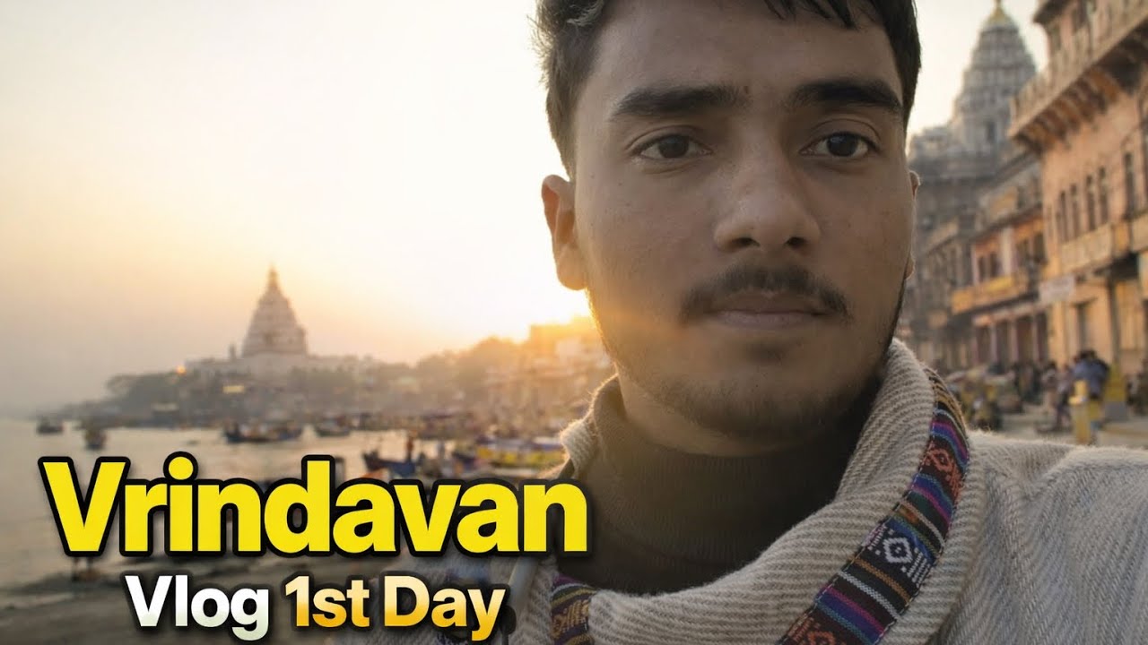 Varindavan Vlog in holi days / vlog 010