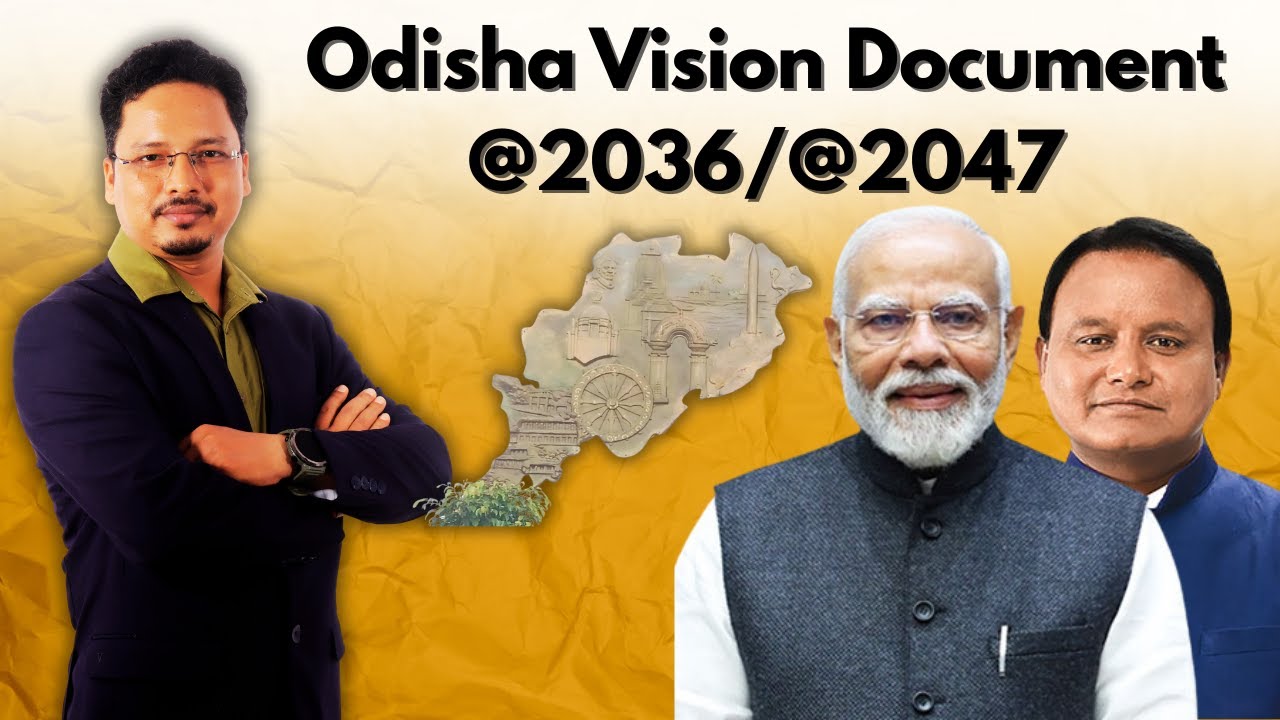 Odisha vision Documents@2036 @2047 #Odisha #OdishaVision #OdishaVision2036 #currentaffairs #oas