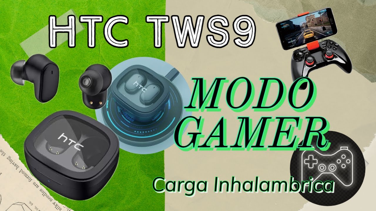 HTC TWS9 Modo Gamer | Aner Tech