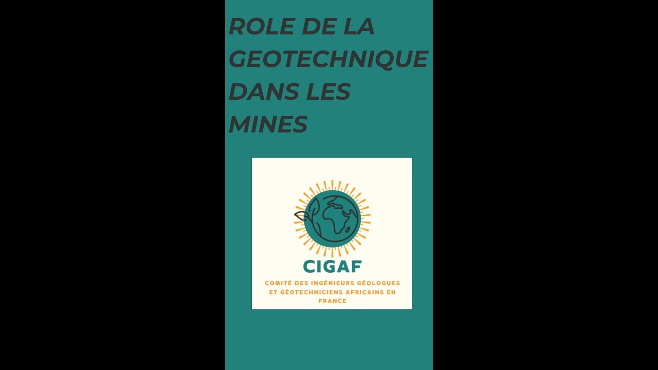 5 -ème séances de formation CIGAF : ROLE DE LA GEOTECHNIQUE DANS LES MINES