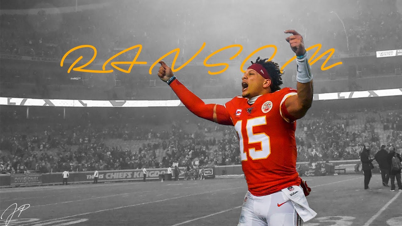Patrick Mahomes Mixtape | RANSOM