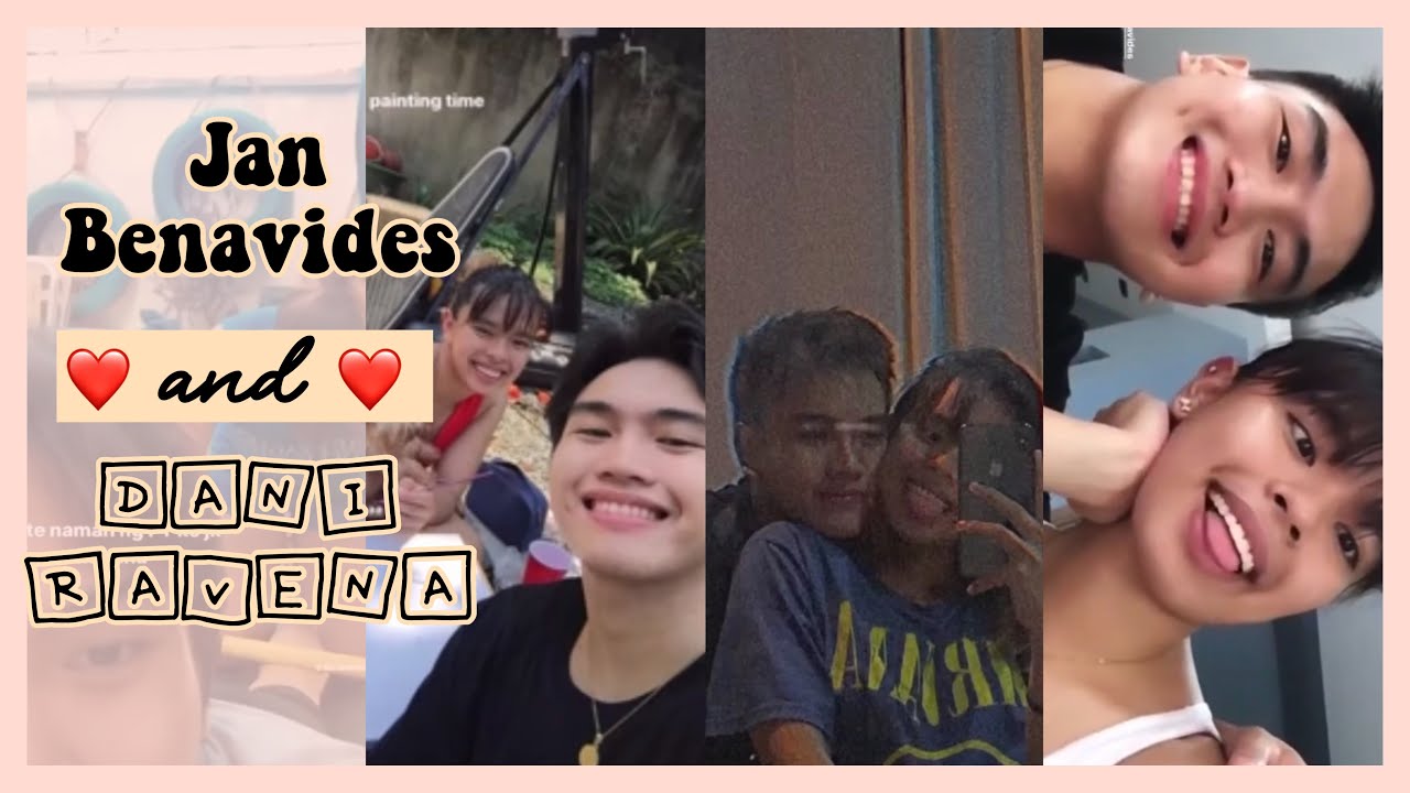 Dani Ravena RELATIONSHIP STATUS | Jan Benavides as BOYFRIEND