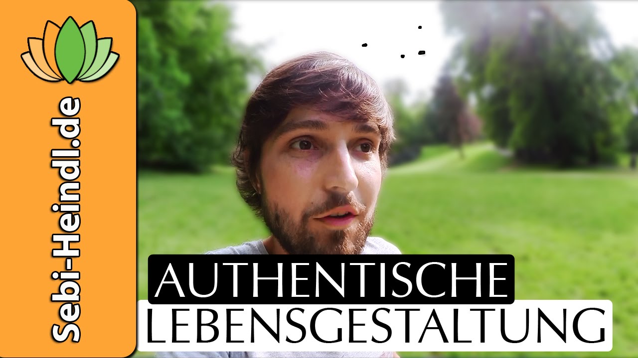 AUTHENTISCHE LEBENSGESTALTUNG // Diese Erkenntnis hat alles ver&auml;ndert