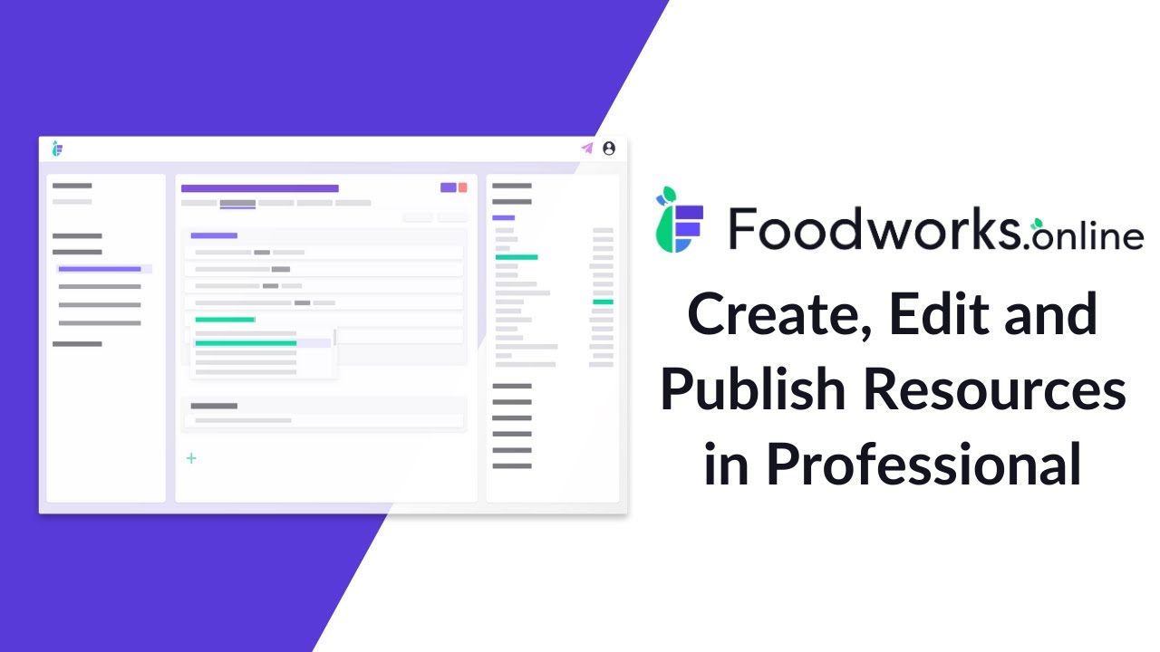Foodworks.online Professional - Create, edit and publish a resource