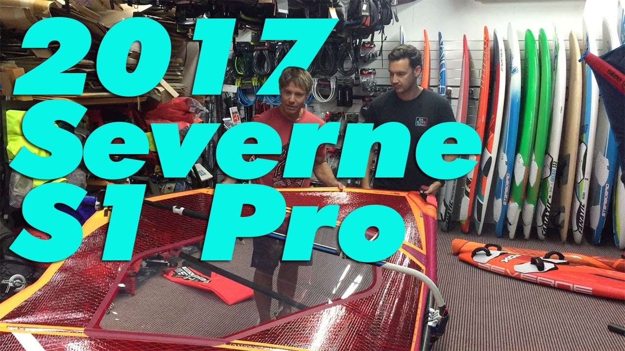 2017 Severne S1 Pro Overview with Ben Severne