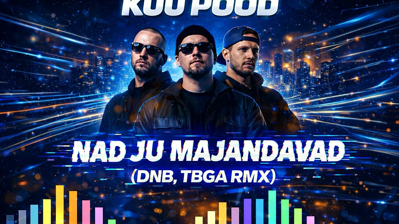 KUU POOD - Nad Ju Majandavad (DNB)