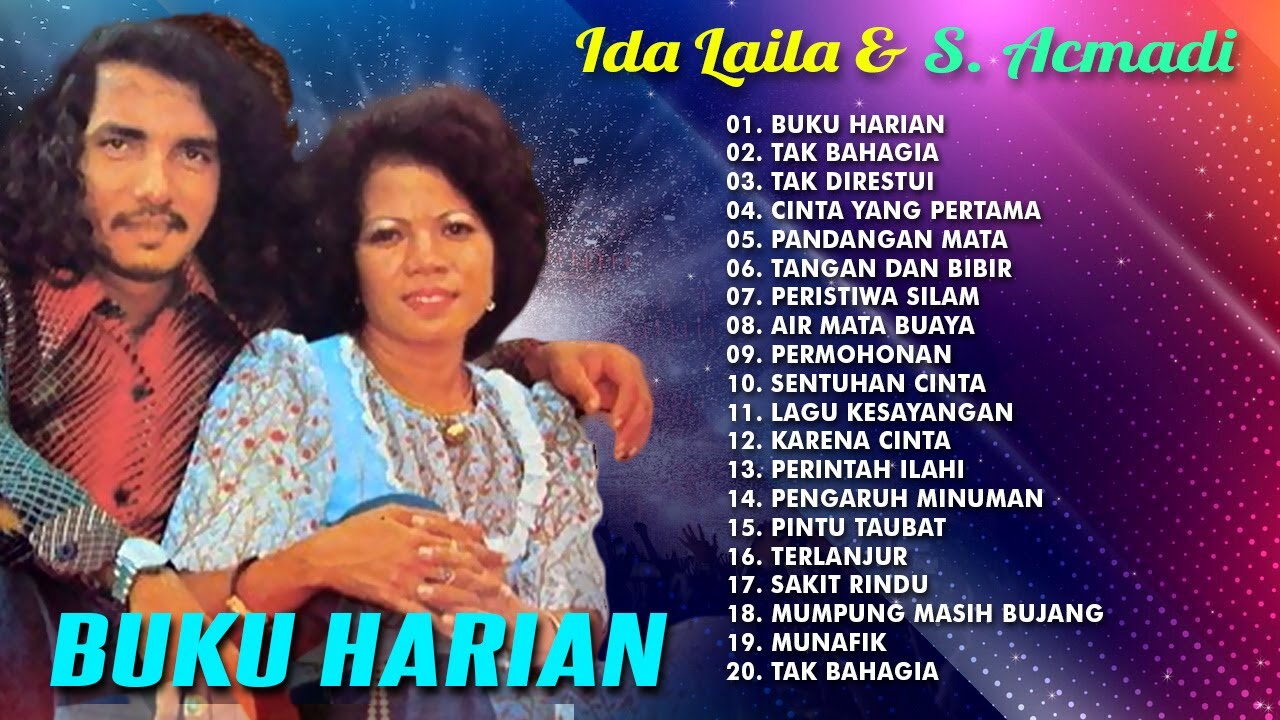 20 Album Dangdut Ida Laila & S Achmadi | Buku Harian | Perintah Ilahi | Sakit Rindu