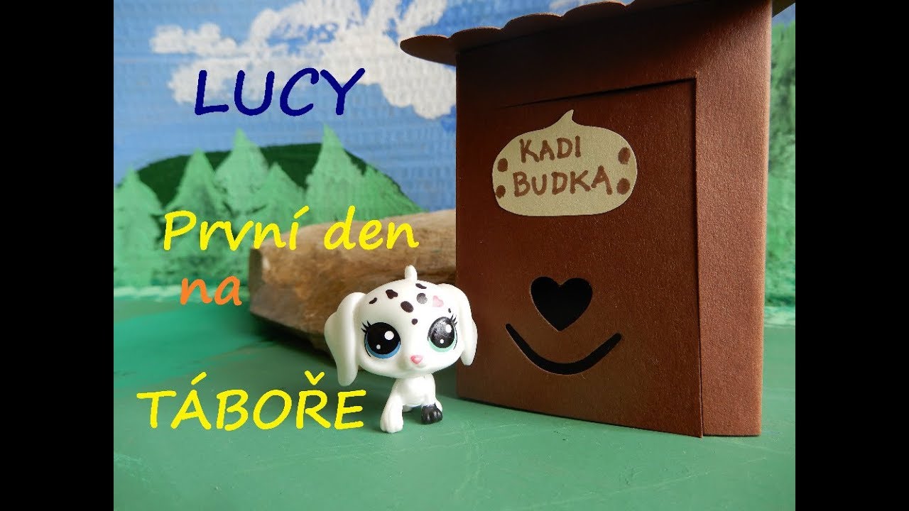 Littlest Pet Shop - LUCY: 7. díl První den na TÁBOŘE