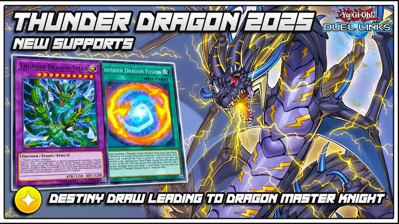 New Thunder Dragon Deck Is Actually INSANE! New Cards Supports [Yu-Gi-Oh! Duel Links]