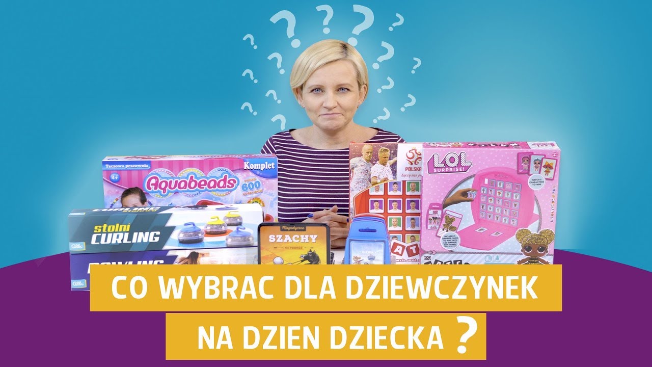 Co wybrać Amelce i Hani na Dzień Dziecka?